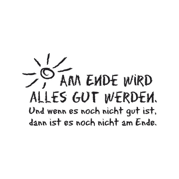 Stempel Am Ende wird alles gut, 4x7cm